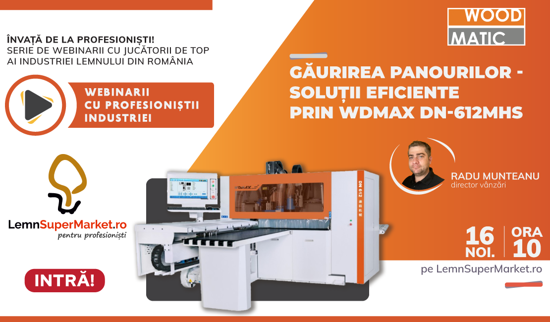 Webinar LemnSuperMarket.ro: Găurirea panourilor-Soluții eficiente prin WDMAX DN-612MHS